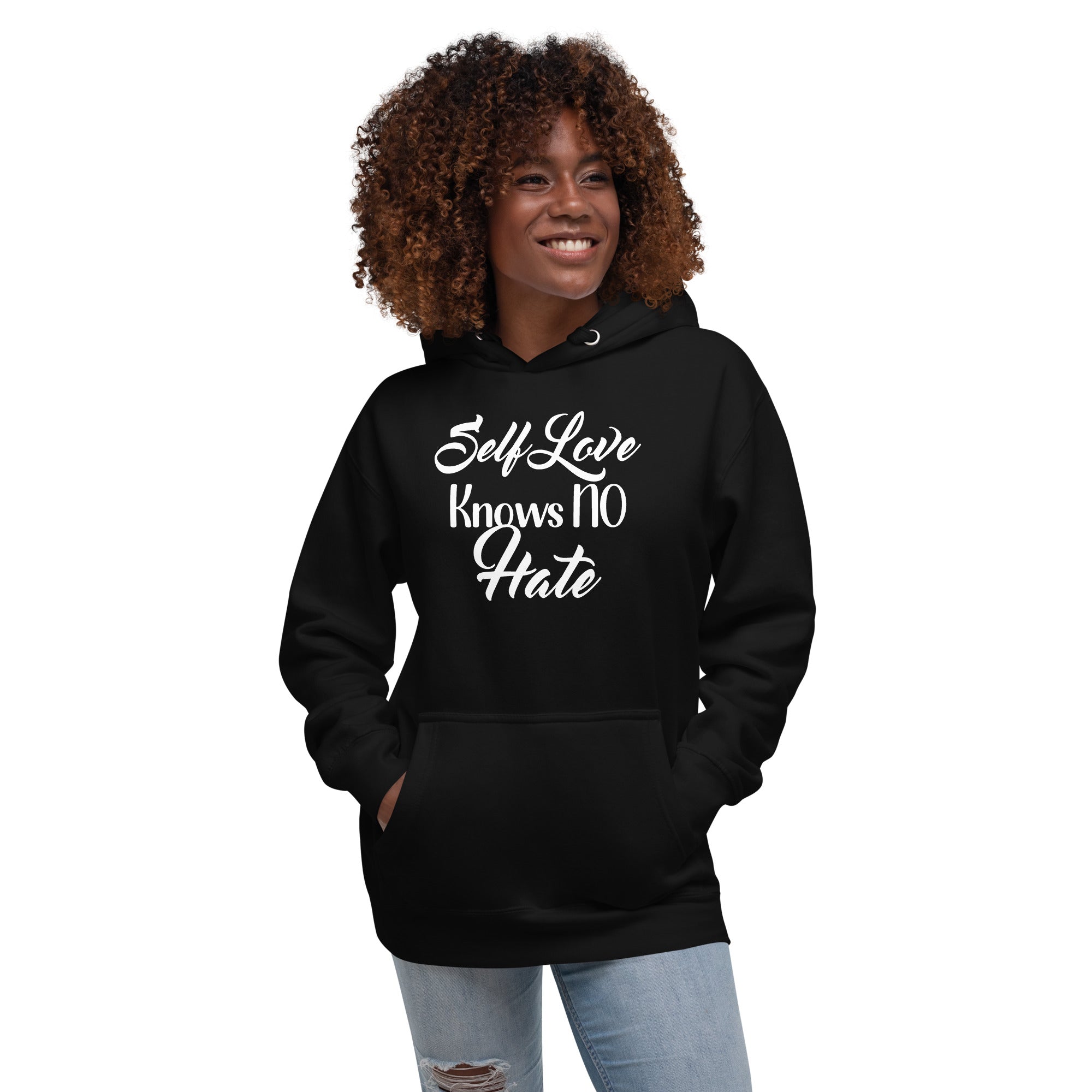 Self Love - No Hate Unisex Hoodie - Sabrena Sharonne