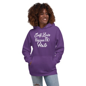 Self Love - No Hate Unisex Hoodie - Sabrena Sharonne